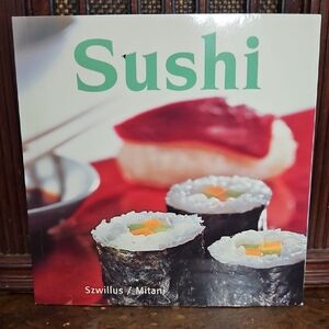 SUSHI - Learn The Art Of Making SUSHI like The PROs - Book
